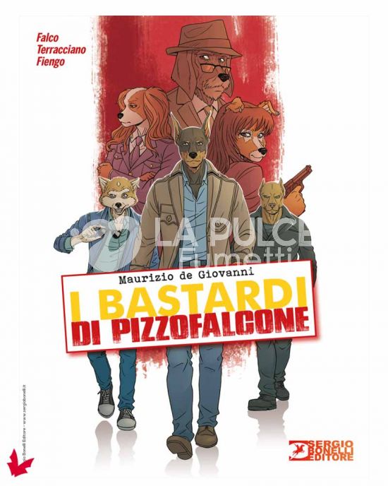 ROMANZI A FUMETTI BONELLI #    41 - I BASTARDI DI PIZZOFALCONE