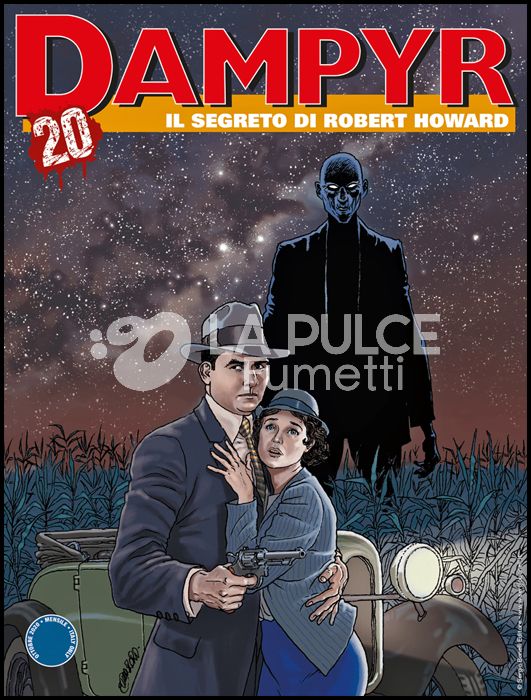 DAMPYR #   247: IL SEGRETO DI ROBERT HOWARD