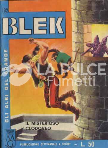 ALBI DEL GRANDE BLEK #   132: IL MISTERIOSO CLODOVEO