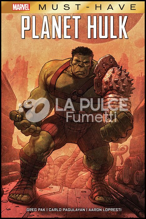 MARVEL MUST HAVE #    12 - PLANET HULK