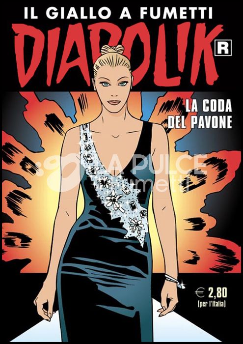 DIABOLIK RISTAMPA #   706: LA CODA DEL PAVONE