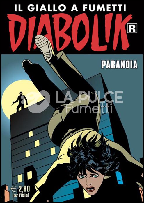 DIABOLIK RISTAMPA #   707: PARANOIA