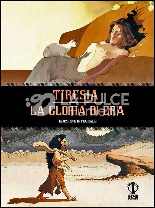 TIRESIA - LA GLORIA DI ERA - EDIZIONE INTEGRALE