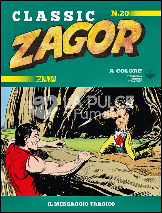 ZAGOR CLASSIC #    20: IL MESSAGGIO TRAGICO