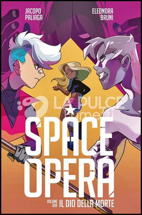 SPACE OPERA #     2: IL DIO DELLA MORTE