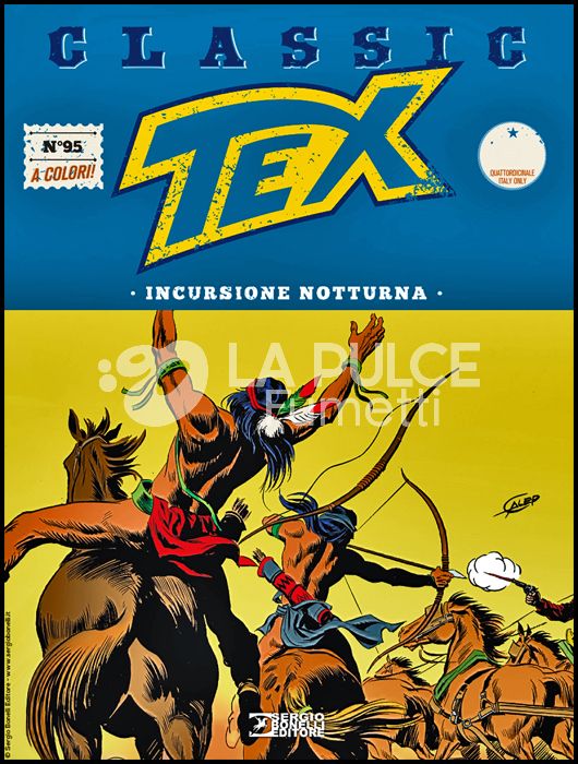 TEX CLASSIC #    95: INCURSIONE NOTTURNA