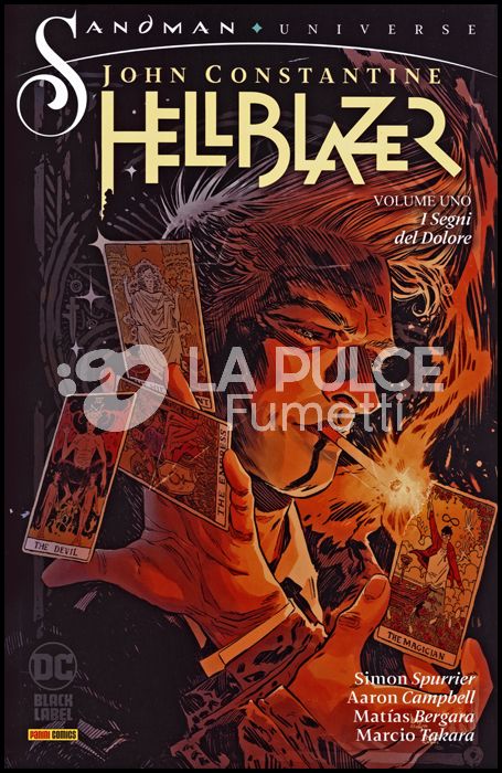 SANDMAN UNIVERSE COLLECTION BLACK LABEL - JOHN CONSTANTINE HELLBLAZER #     1: I SEGNI DEL DOLORE