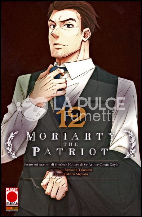 MANGA STORIE NUOVA SERIE #    86 - MORIARTY THE PATRIOT 12