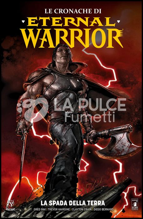 VALIANT #   136 - LE CRONACHE DI ETERNAL WARRIOR 1: LA SPADA DELLA TERRA