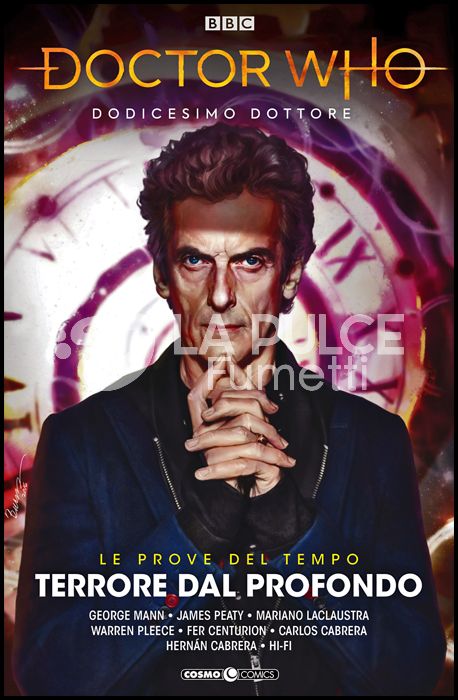 DOCTOR WHO #     3 - DODICESIMO DOTTORE - LE PROVE DEL TEMPO 1: TERRORE DAL PROFONDO