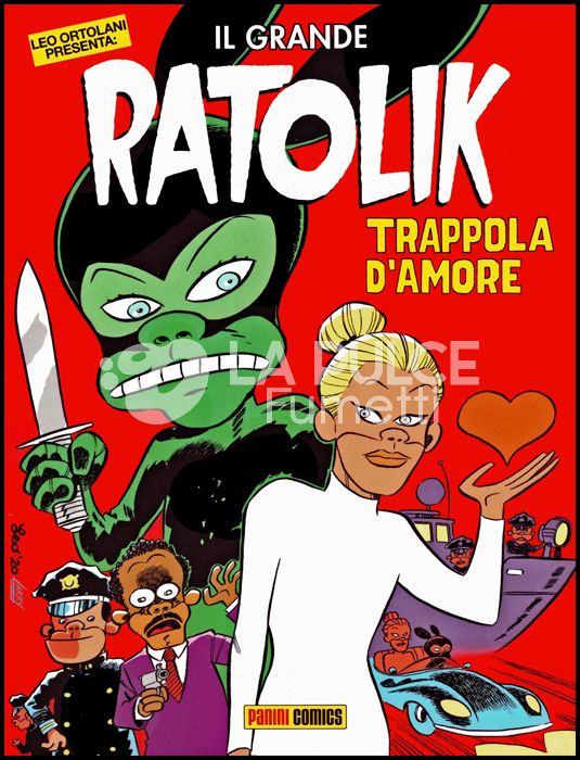 SPECIAL EVENTS #   101 - LEO ORTOLANI PRESENTA: IL GRANDE RATOLIK - TRAPPOLA D'AMORE