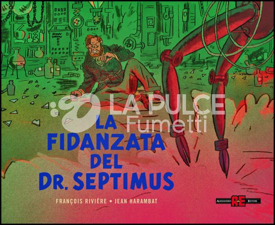 BLAKE E MORTIMER: LA FIDANZATA DEL DR. SEPTIMUS