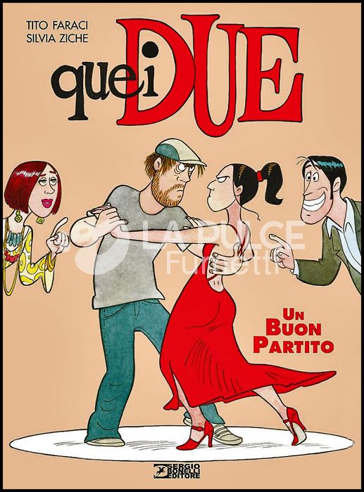 QUEI DUE 3: UN BUON PARTITO