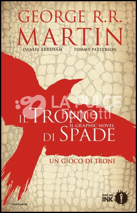 IL TRONO DI SPADE - UN GIOCO DI TRONI 1/2 - IL GRAPHIC NOVEL  1A MINISERIE  COMPLETA