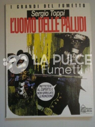 I GRANDI DEL FUMETTO : L'UOMO DELLE PALUDI