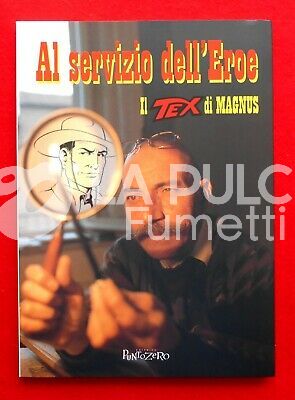 TEX DI MAGNUS AL SERVIZIO DELL'EROE