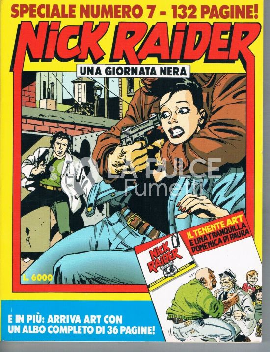 NICK RAIDER SPECIALE #     7: UNA GIORNATA NERA