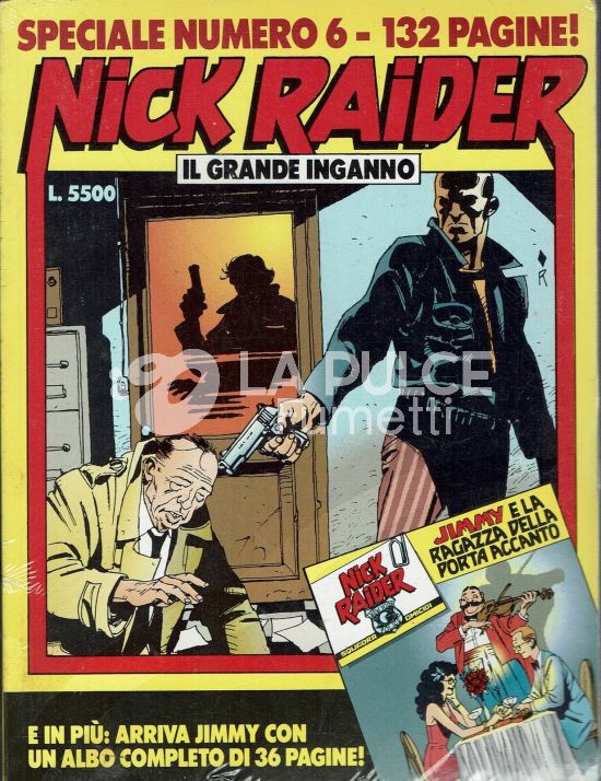 NICK RAIDER SPECIALE #     6: IL GRANDE INGANNO