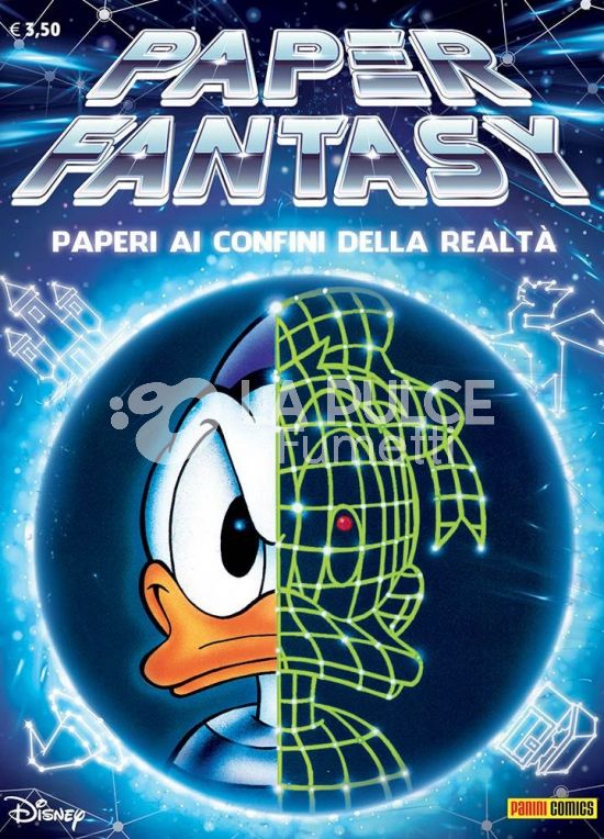 TUTTO DISNEY - PAPERFANTASY 1/8  - PAPERI AI CONFINI DELLA REALTÀ NUOVI