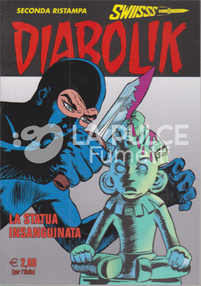 DIABOLIK SWIISSS #   317: LA STATUA INSANGUINATA