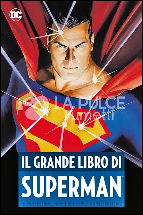 DC COMICS ANTHOLOGY - IL GRANDE LIBRO DI SUPERMAN