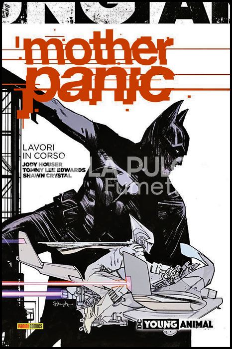 DC YOUNG ANIMAL COLLECTION - MOTHER PANIC: LAVORI IN CORSO
