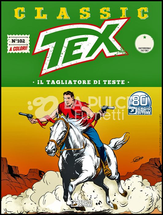 TEX CLASSIC #   102: IL TAGLIATORE DI TESTE