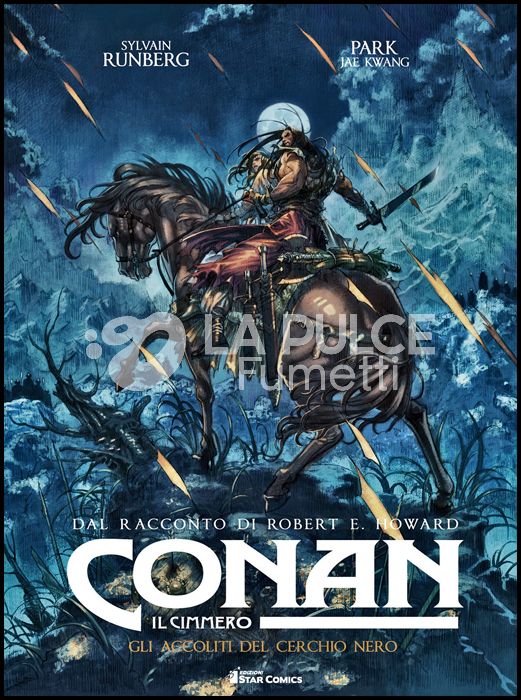 CONAN IL CIMMERO #     9: GLI ACCOLITI DEL CERCHIO NERO