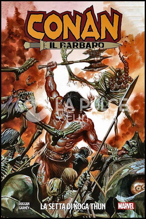 CONAN IL BARBARO - CONAN LA SPADA SELVAGGIA #     1: LA SETTA DI KOGA THUN