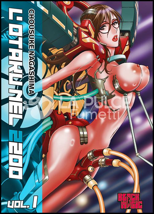 L'OTAKU NEL 2200 #     1