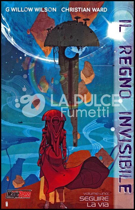 IL REGNO INVISIBILE #     1: SEGUIRE LA VIA