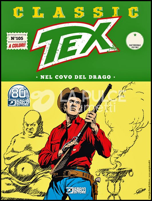 TEX CLASSIC #   105: NEL COVO DEL DRAGO