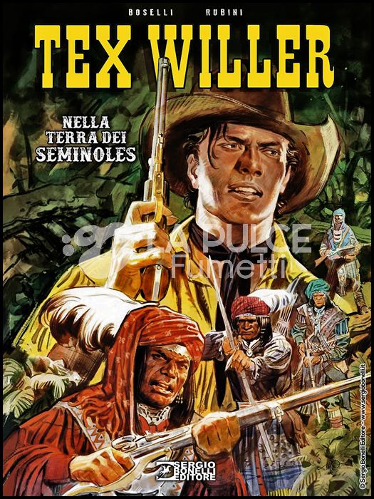 TEX WILLER #     4: NELLA TERRA DEI SEMINOLES - CARTONATO