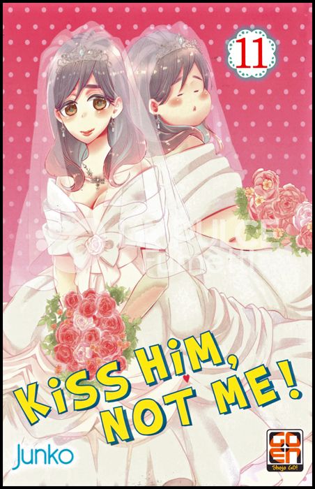 GAKUEN COLLECTION #    42 - KISS HIM, NOT ME 11