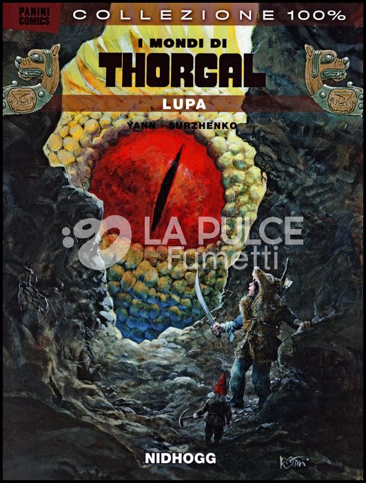 100% PANINI COMICS - I MONDI DI THORGAL #    11 - LUPA 4: NIDHOGG