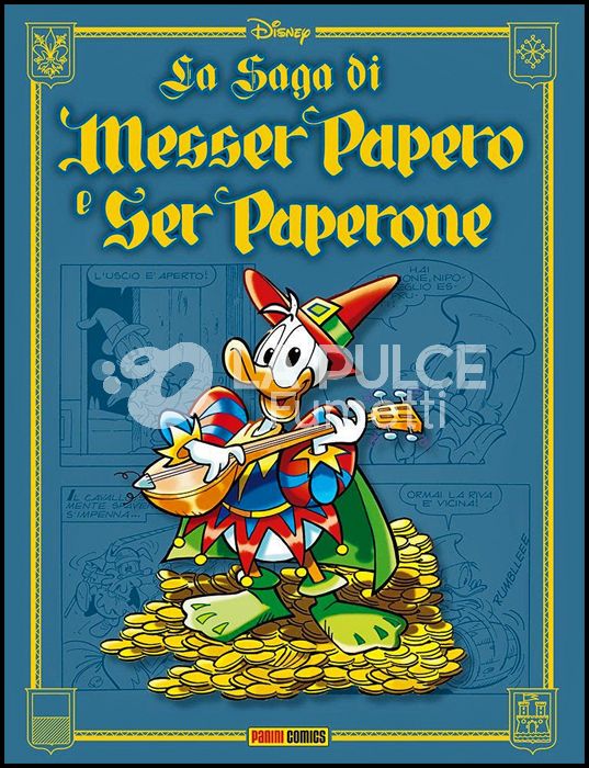 LA SAGA DI MESSER PAPERO E SER PAPERONE