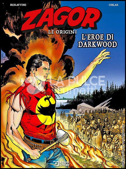 ZAGOR - LE ORIGINI #     6: L'EROE DI DARKWOOD - CARTONATO