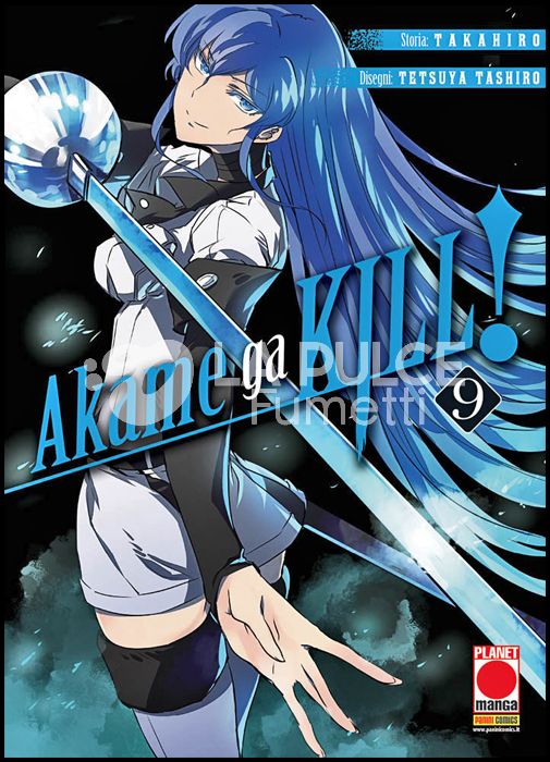 MANGA BLADE #    36 - AKAME GA KILL! 9 - 2A RISTAMPA