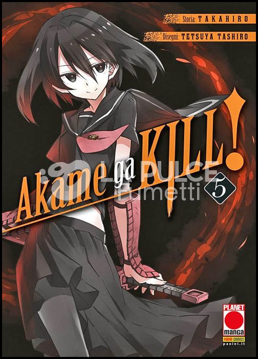 MANGA BLADE #    32 - AKAME GA KILL! 5 - 2A RISTAMPA