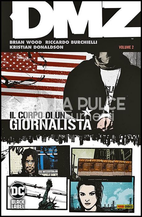 DC BLACK LABEL HITS - DMZ #     2: IL CORPO DI UN GIORNALISTA