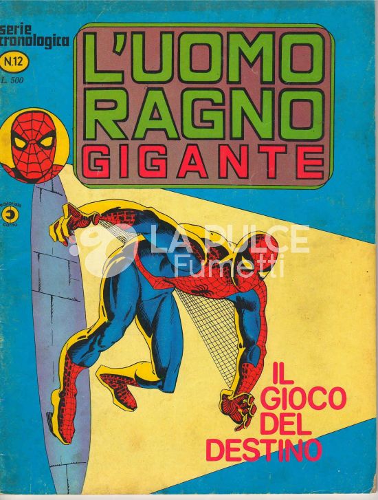 UOMO RAGNO GIGANTE #    12: IL GIOCO DEL DESTINO