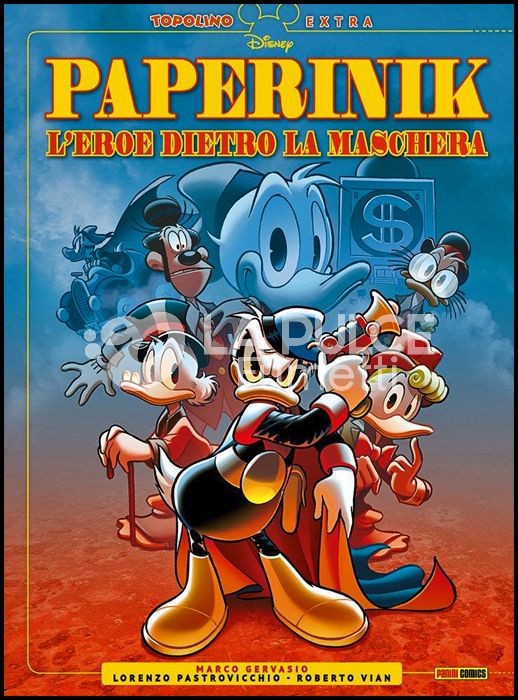 TOPOLINO EXTRA #     4 - PAPERINIK: L'EROE DIETRO LA MASCHERA + LITOGRAFIA