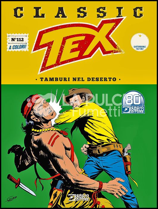 TEX CLASSIC #   112: TAMBURI NEL DESERTO