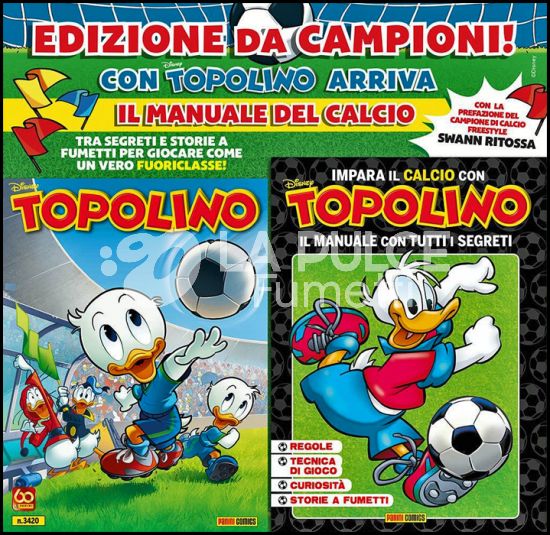 TOPOLINO LIBRETTO #  3420 + IL MANUALE DEL CALCIO