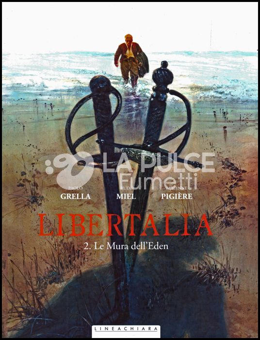 LIBERTALIA #     2: LE MURA DELL'EDEN