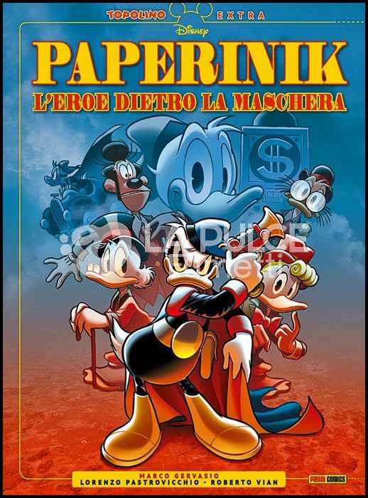 TOPOLINO EXTRA #     4 - PAPERINIK: L'EROE DIETRO LA MASCHERA