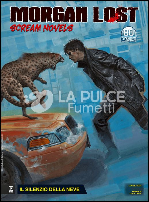 MORGAN LOST #    55 - MORGAN LOST SCREAM NOVELS 1: IL SILENZIO DELLA NEVE