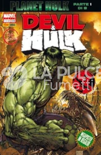 DEVIL E HULK #   126 - PLANET HULK 1 DI 9 + POSTER