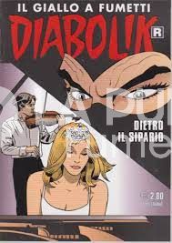 DIABOLIK RISTAMPA #   712:: DIETRO IL SIPARIO