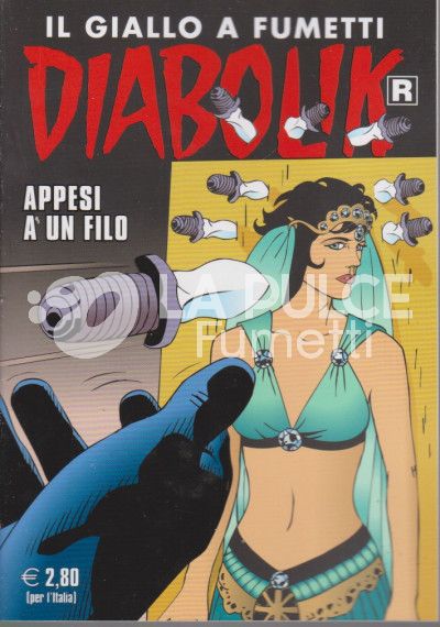 DIABOLIK RISTAMPA #   715: APPESI A UN FILO